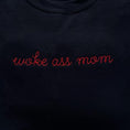 Load image into Gallery viewer, Woke Mom Embroidered Sweatshirt
